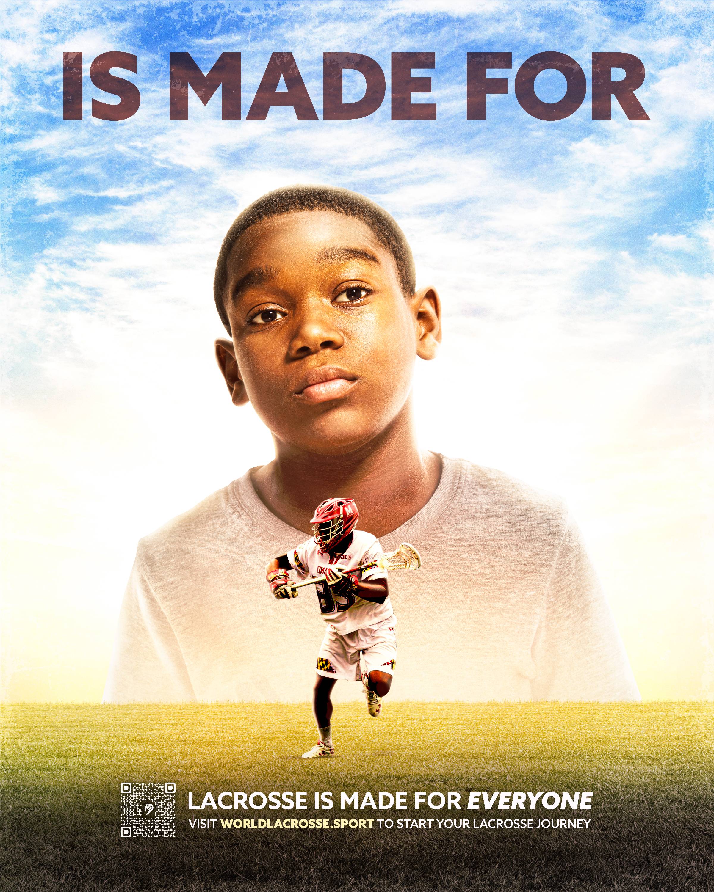 Lacrosse is made for everyone poster 2